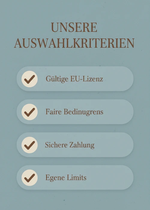 Auswahlkriterien für Casinos ohne Oasis: gültige EU-Lizenz, faire Bedingungen, sichere Zahlung und eigene Limits.
